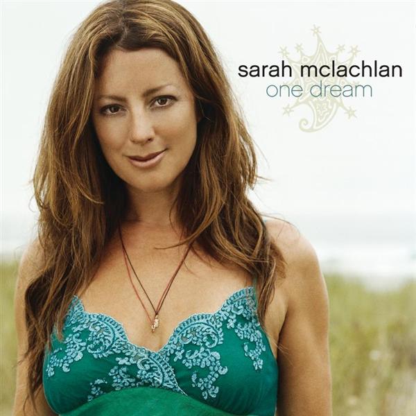 sarahmclachlan-onedream